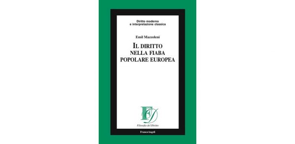 Società italiana di Filosofia del Diritto: la monografia di Emil Mazzoleni ottiene menzione di merito al concorso “Segnalazione opere giovani studiosi”