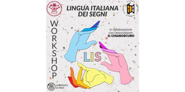 Dall'8 maggio - Workshop di LIS (Lingua dei Segni Italiana)