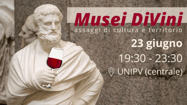 23 giugno - Torna Musei DiVini: assaggi di Cultura e Territorio