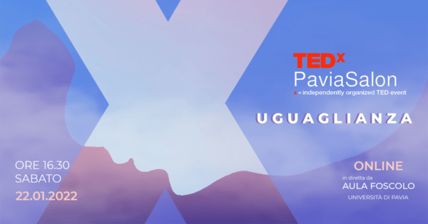 22 gennaio - TEDxPaviaSalon: uguaglianza