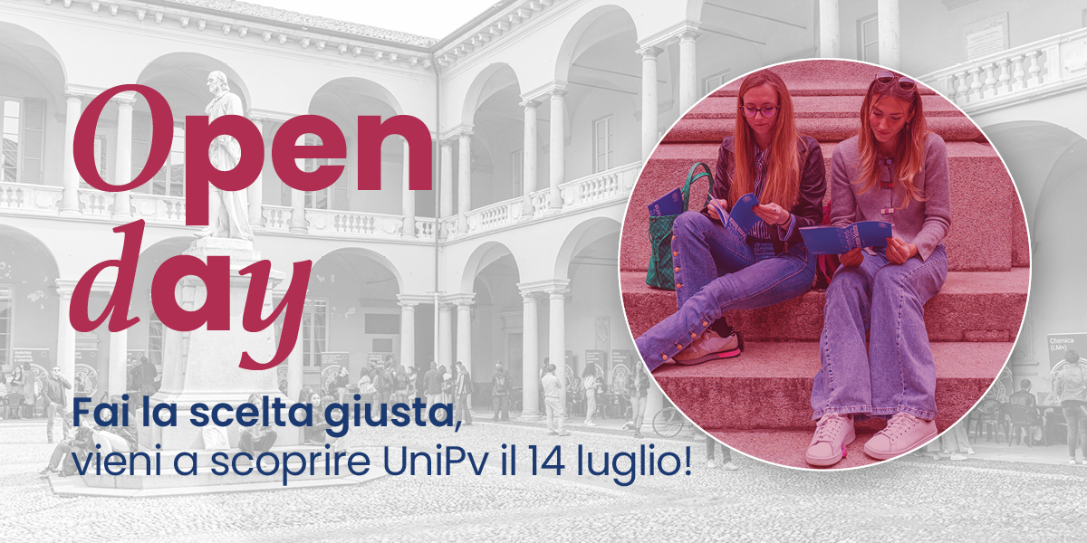 14 luglio - ＂Porte aperte＂ all'Università di Pavia