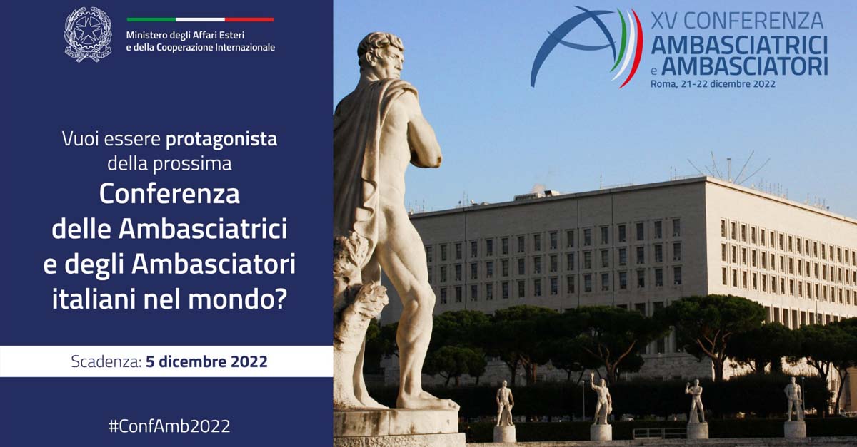 Il MAECI cerca  studenti universitari per partecipare alla XV Conferenza delle Ambasciatrici e degli Ambasciatori d’Italia nel mondo