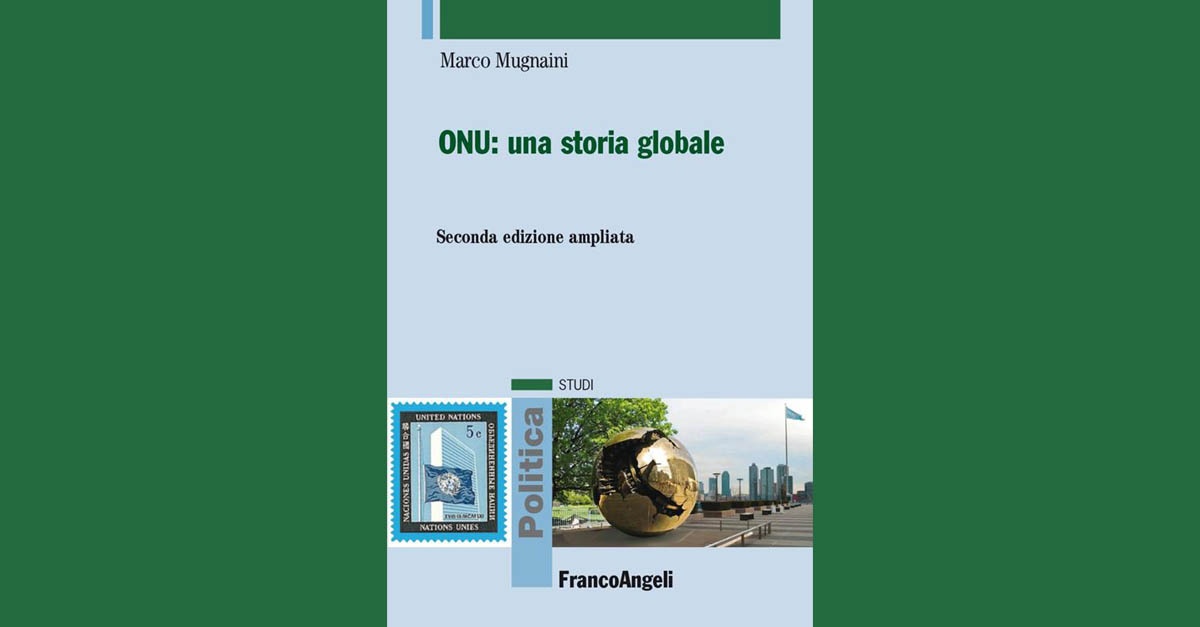 Su OnuItalia la segnalazione del libro Unipv “ONU: una storia globale”
