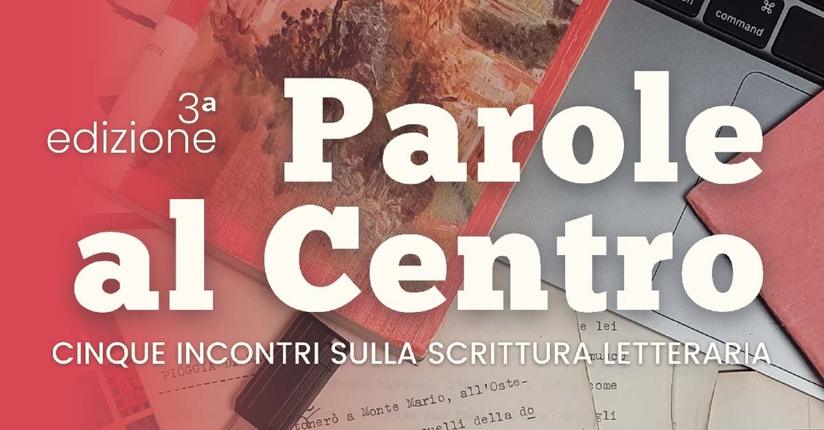 23 marzo - Parole al centro: incontro con Francesco Pecoraro