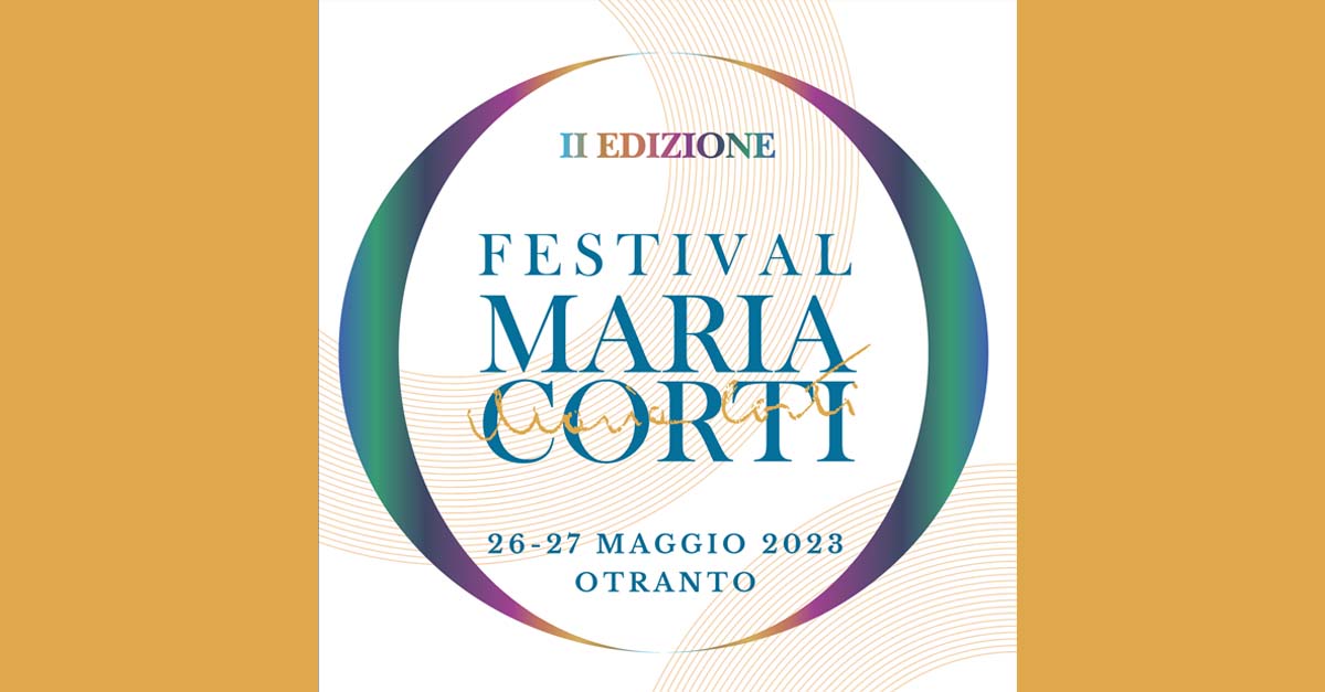 26 e 27 maggio - Festival Maria Corti