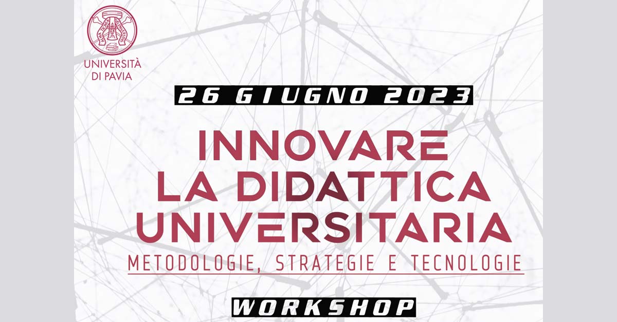 26 giugno - Innovare la didattica universitaria - Metodologie Strategie e Tecnologie